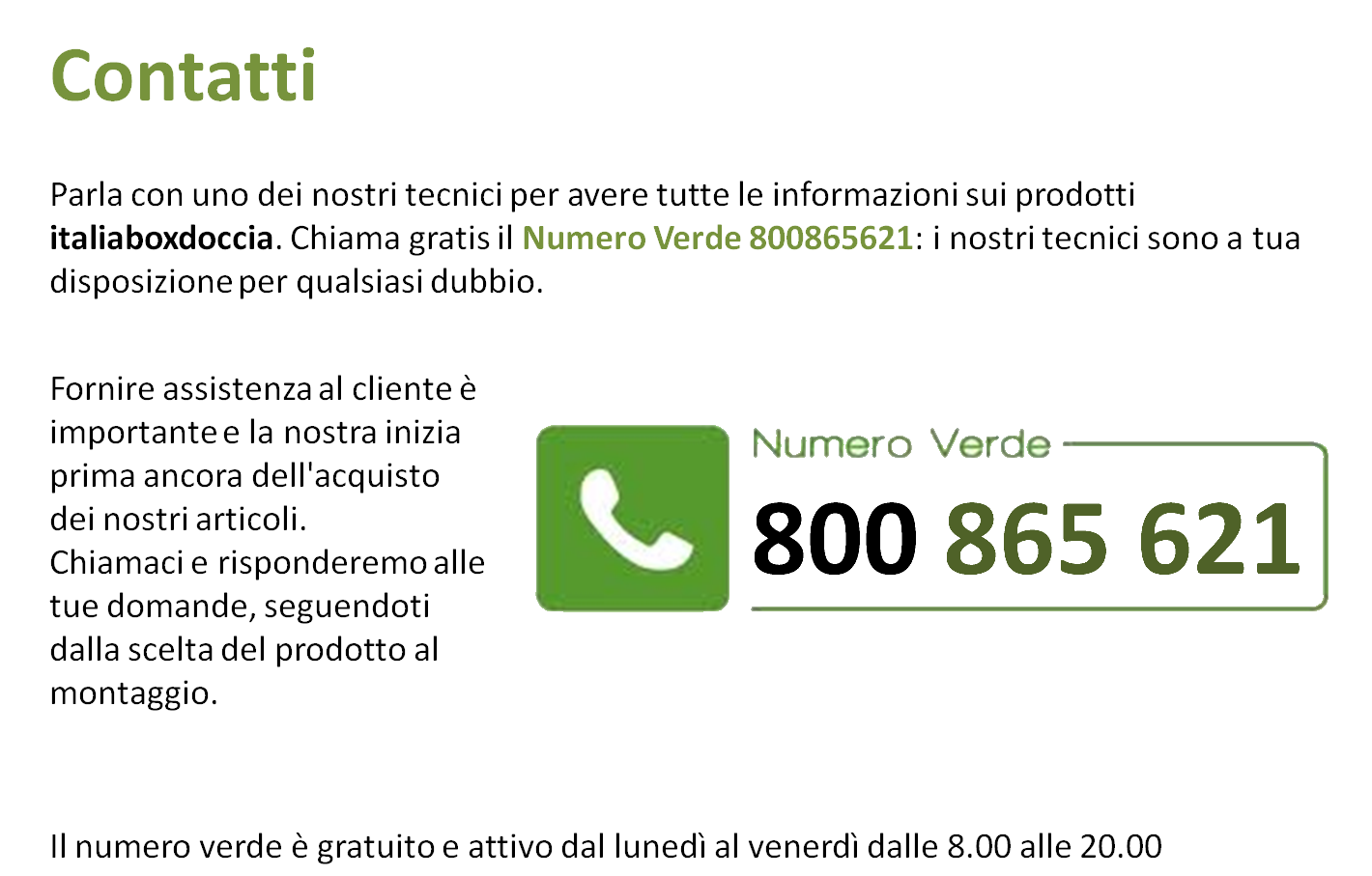 Contatti Numero Verde - Vendita Online ItaliaBoxDoccia