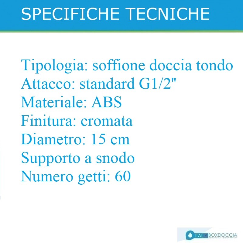 Soffione doccia tondo 15 cm in ABS cromato con ugelli anticalcare - Vendita  Online ItaliaBoxDoccia