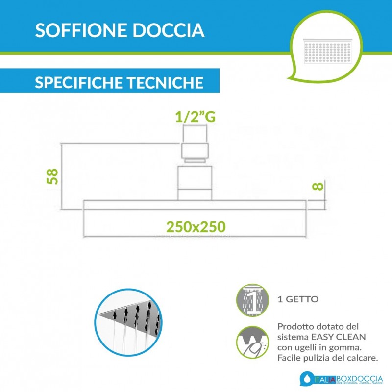 SOFFIONE DOCCIA QUADRATO 25x25 cm IN ACCIAIO INOX AISI 304 1 GETTO